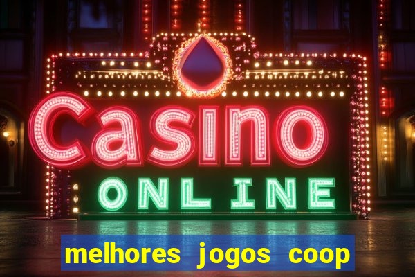 melhores jogos coop local pc